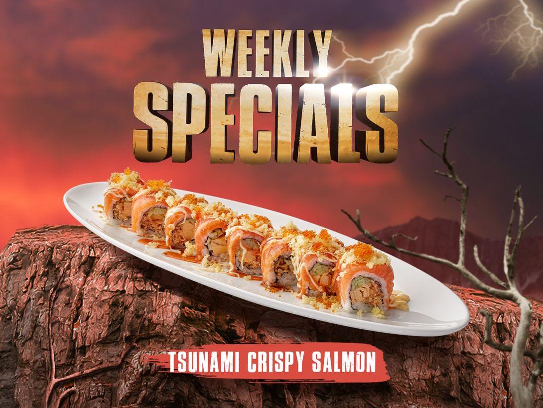 Weekly Special : Tsunami Crispy